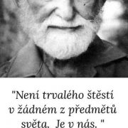 neni-trvaleho-stesti-eduard-citat